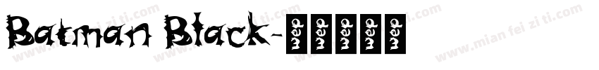 Batman Black字体转换